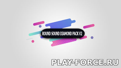 ROUND SOUND DIAMOND PACK V2